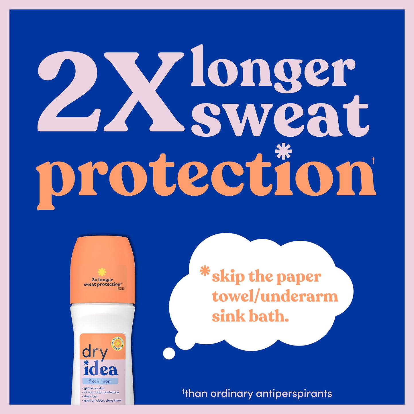 2x longer sweat protection