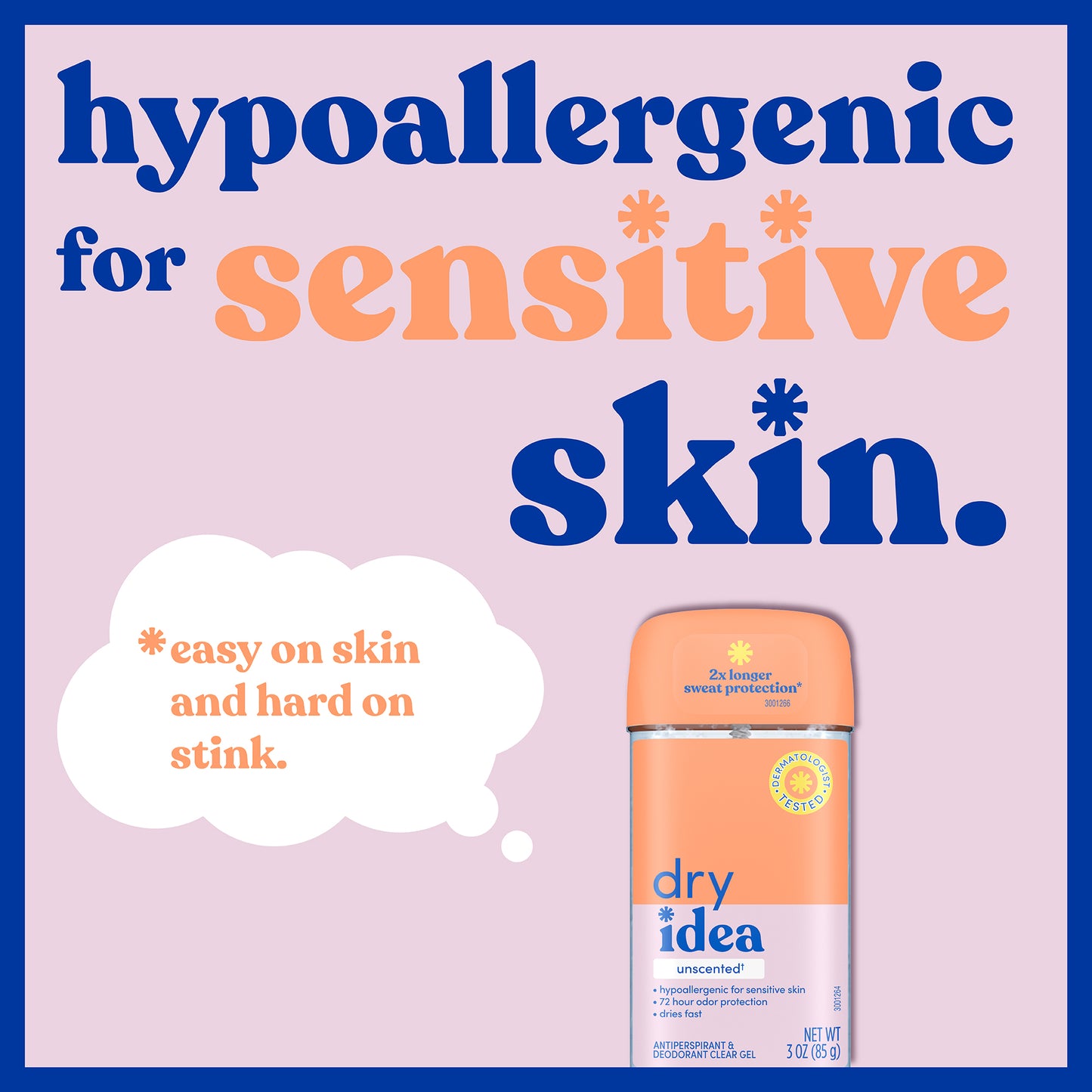 Hypoallergenic for sensitive skin